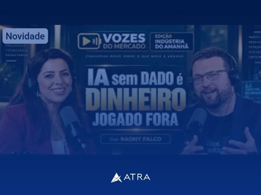 Universo Empreendedor: IA sem DADO é DINHEIRO JOGADO FORA (Raony Falco) | Vozes do Mercado #01 | Ed. Indústria do Amanhã