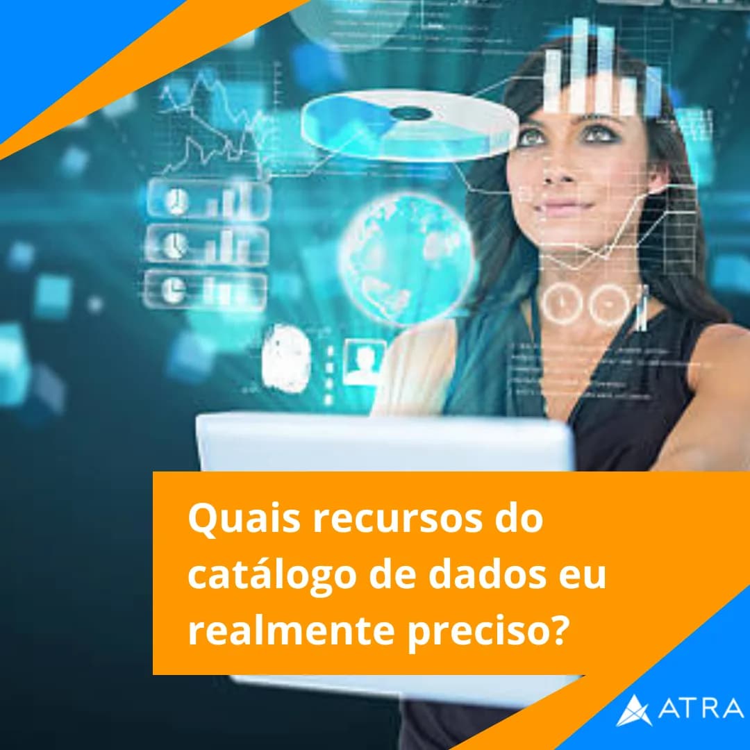 recursos do calatolo de dados ATRA